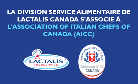La division Service alimentaire de Lactalis Canada s’associe à (AICC)