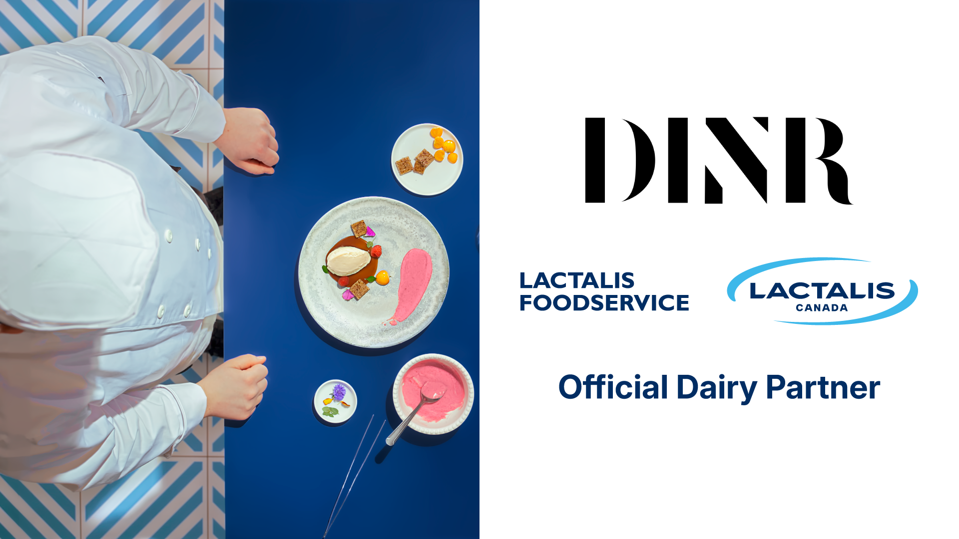 Lactalis Canada Foodservice Becomes Official Dairy Partner of DINR, Canada’s Most Curated Culinary Platform