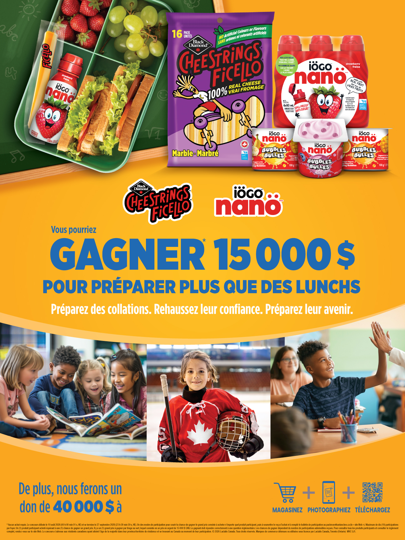 Poster de promotion de la campagne « Pour préparer plus que des lunchs » avec des photos d'enfants et des produits Cheesestrings and iOGO nano