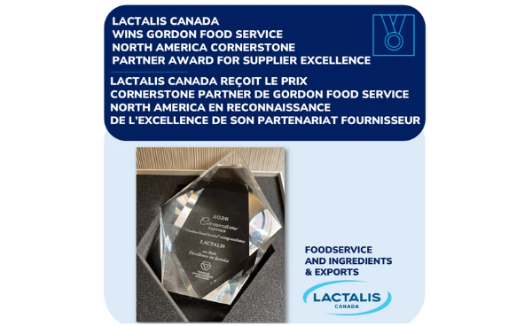 Graphic announcing Lactalis Canada's Gordon Food Service North America Cornerstone Partner Award for Supplier Excellence, featuring a photo of the crystal award and the Lactalis Canada logo.